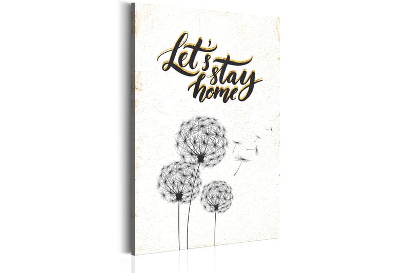 Bilde My Home Let's Stay Home 40x60 - Artgeist sp. z o. o. - Innredning - Bilder & kunst - Lerretsbilder